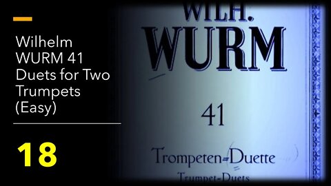 Wilhelm [WURM 41 Duets] for Two Trumpets (Easy) - 18