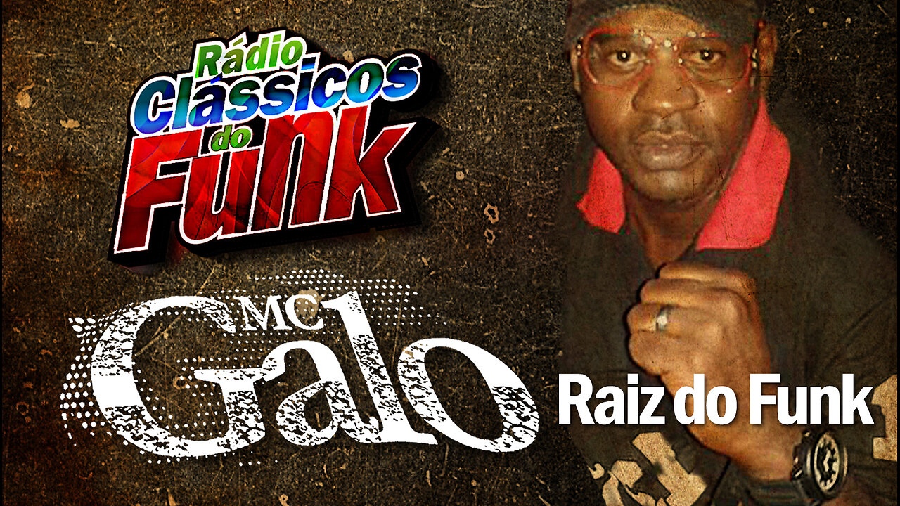 Mc Galo • Raiz do Funk Carioca | Rádio Clássicos do Funk Carioca