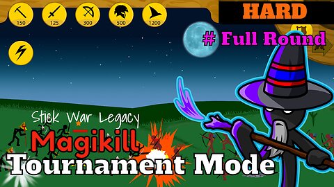 Tournament Mode | Levels Hard | Magikill {Full Round}