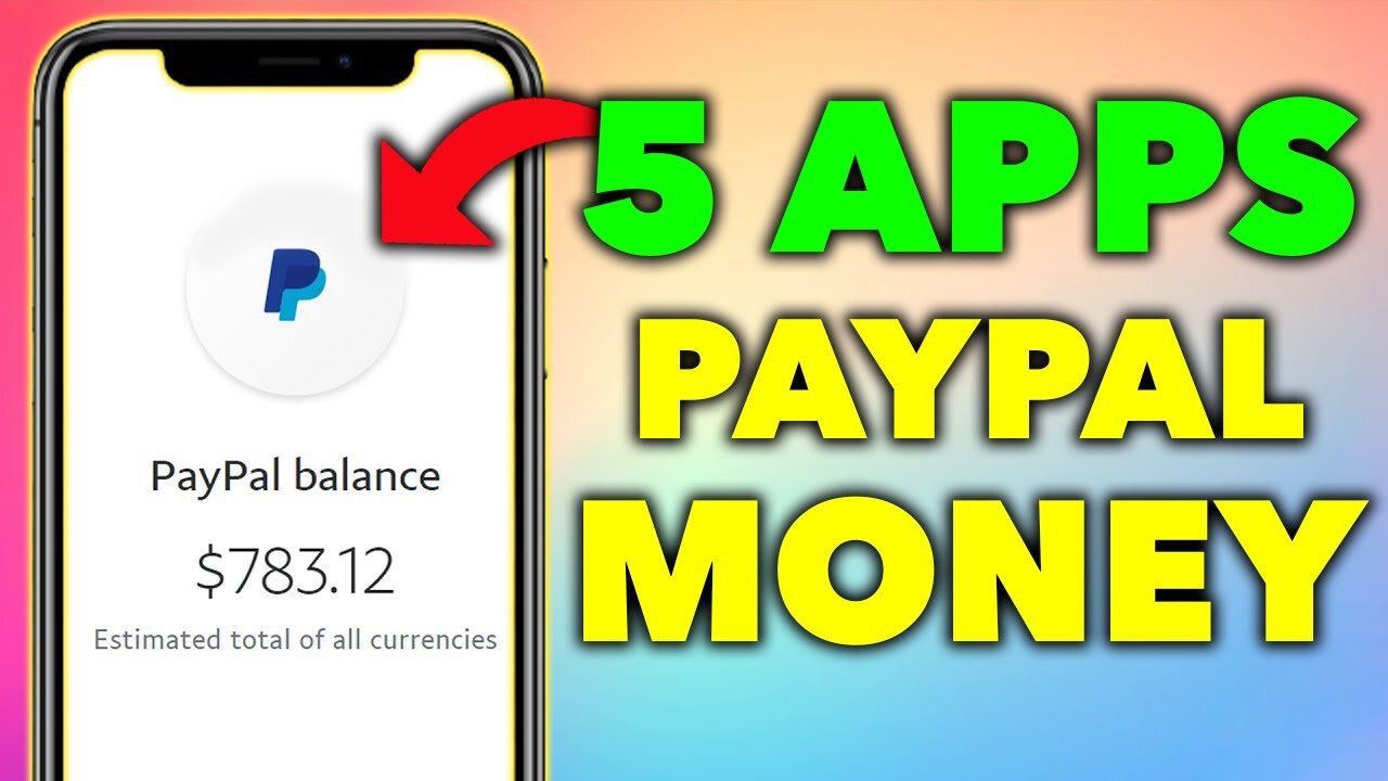 5 APPS THAT PAY YOU PAYPAL MONEY (2022)