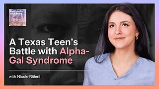 A Texas Teen’s Battle with Alpha-Gal Syndrome