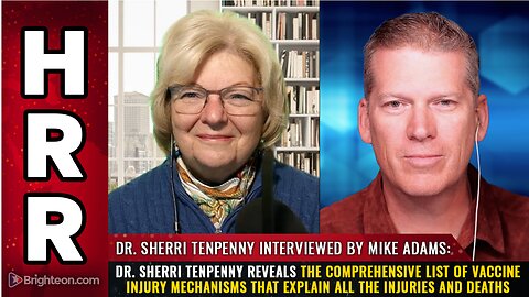 Dr. 'Sherri Tenpenny' reveals list of VACCINE INJURY MECHANISMS explain all the injuries and deaths