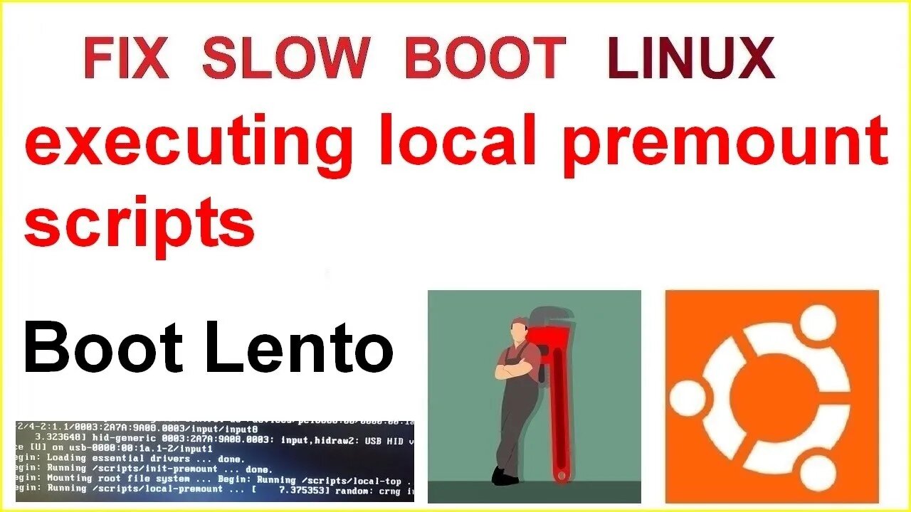 Como corrigir o Boot lento do Linux quando aparecer a mensagem executing local premount scripts.