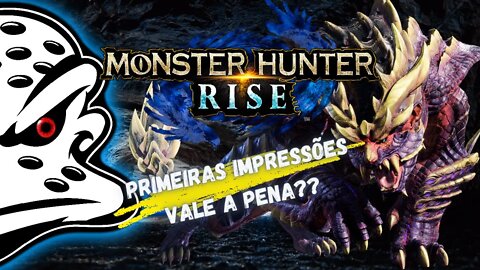 Monster Hunter Rise | Primeiras impressões