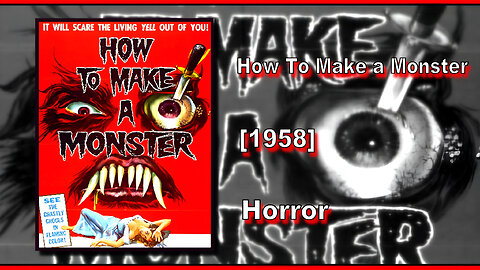 How To Make a Monster (1958) | HORROR | FULL MOVIE