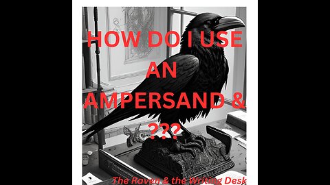 How do I use the Ampersand (&)?