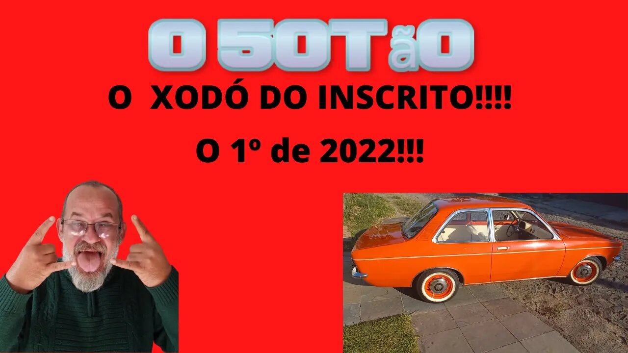 Meu xodo! Kadu(inscrito) #ocinquenta #meuxodo #chevettetubarao