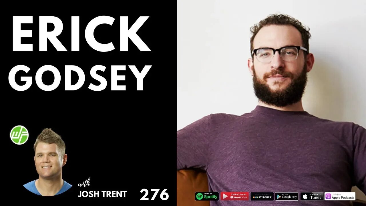 276 Erick Godsey: Discovering Our Human Nature
