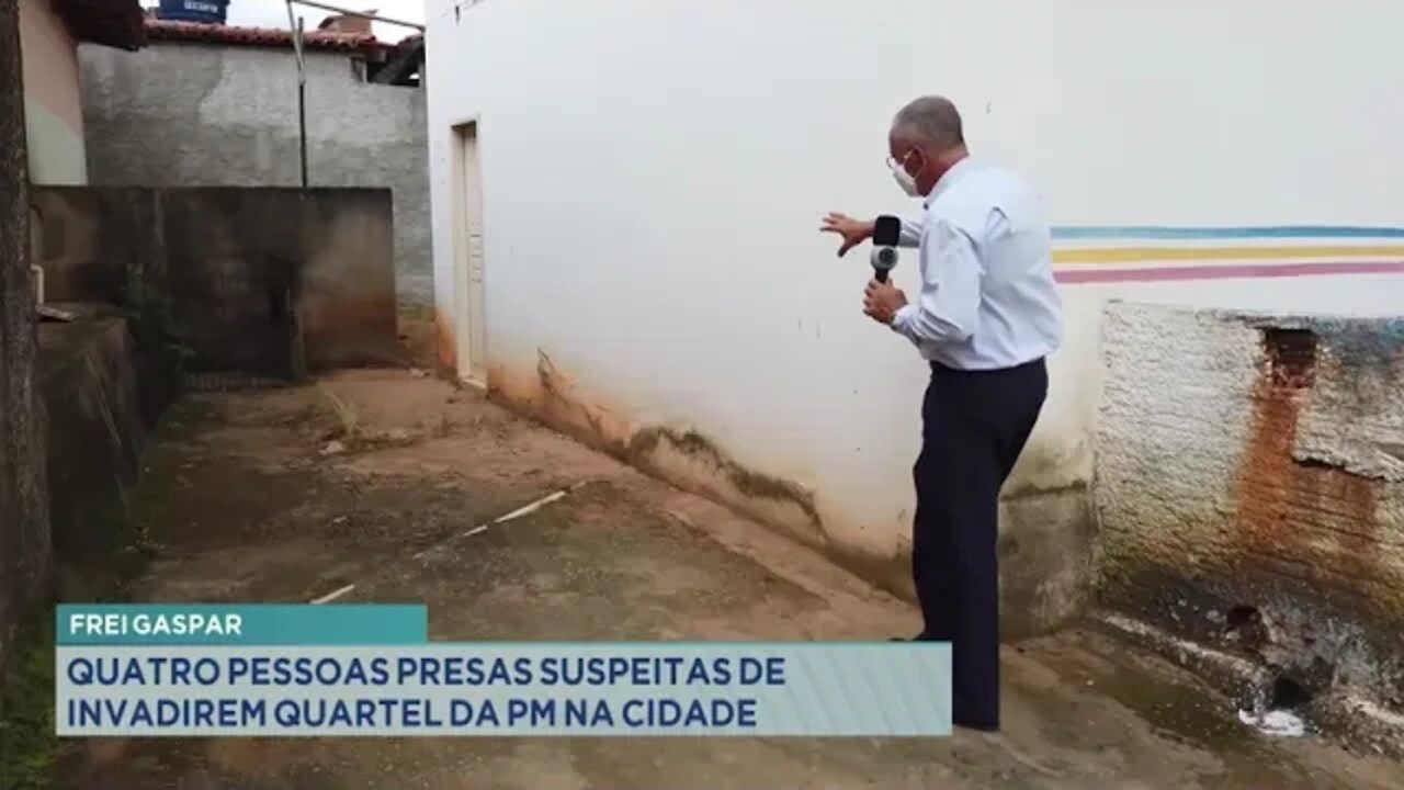 Frei Gaspar: 4 pessoas presas suspeitas de invadirem quartel da Polícia Militar na cidade