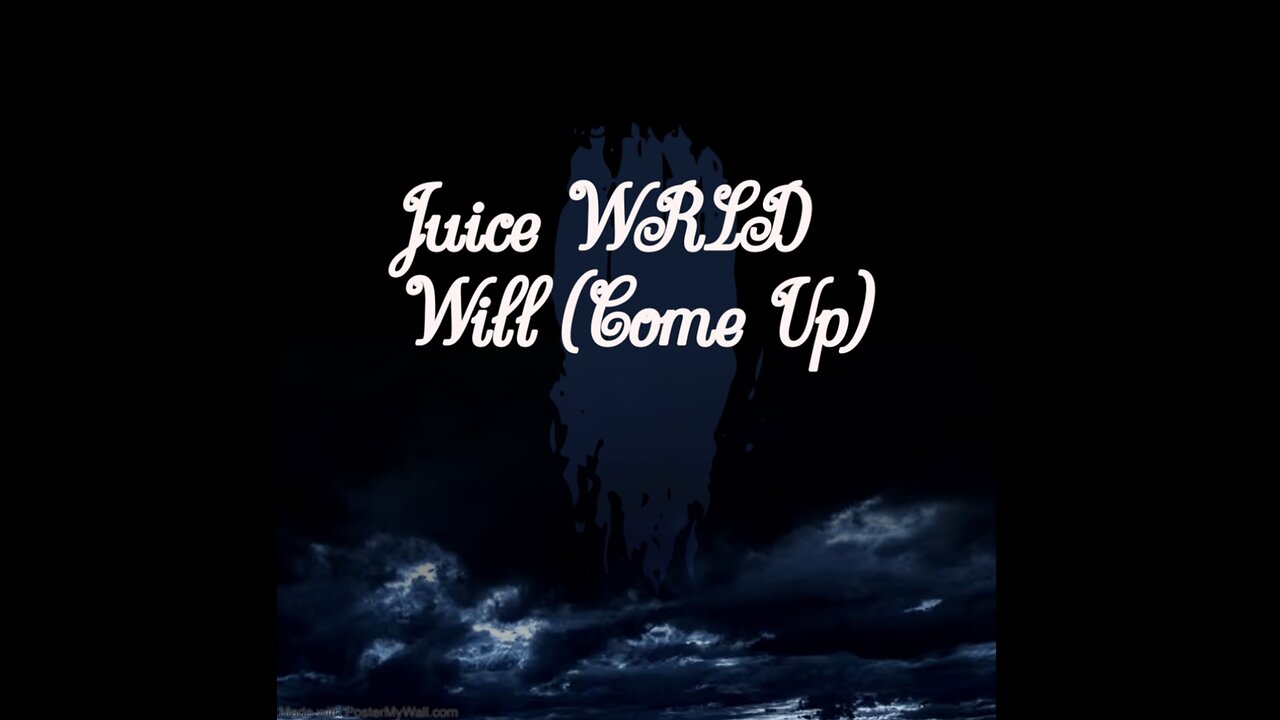 Juice WRLD - Will (Come Up) Extended