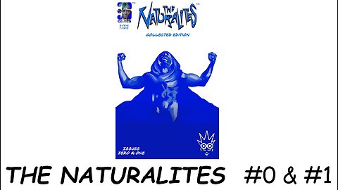 The Biff!Bam!Boom Reviews: THE NATURALITES #0 & #1