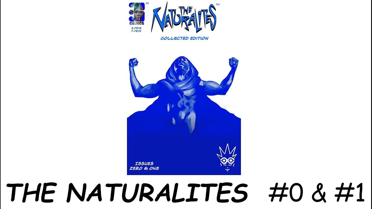 The Biff!Bam!Boom Reviews: THE NATURALITES #0 & #1