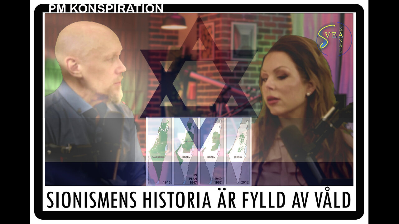 PM Konspiration 8: Sionismens historia är fylld av våld