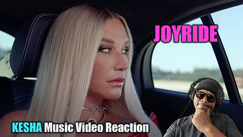 KESHA - 'Joyride' Reaction!