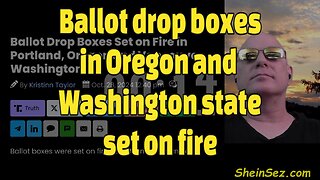 Ballot drop boxes in Oregon and Washington state set on fire-695