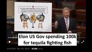 Elon on US gov spending 100k on tequila fish fights