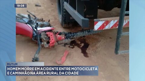 Mutum: Homem morre em acidente entre Motocicleta e Caminhão na Área Rural da cidade.