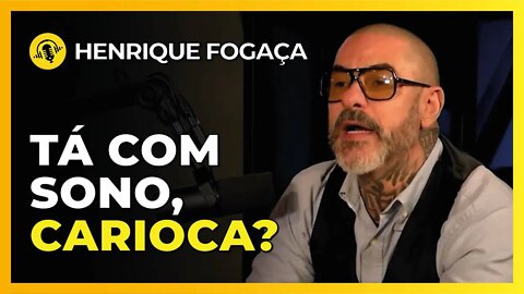 FOGAÇA DÁ APAVORO NO CARIOCA 😱 | HENRIQUE FOGAÇA - TICARACATICAST