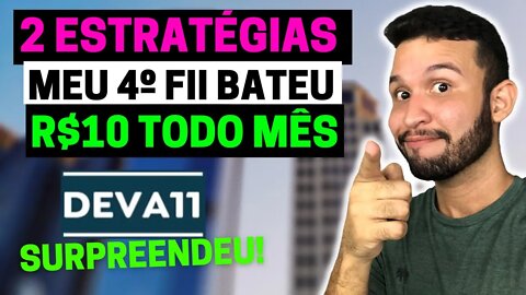 4º FUNDO IMOBILIÁRIO BATEU A META DE R$10 TODO MÊS! ESTRATÉGIAS SIMPLES E EFICIENTES #deva11