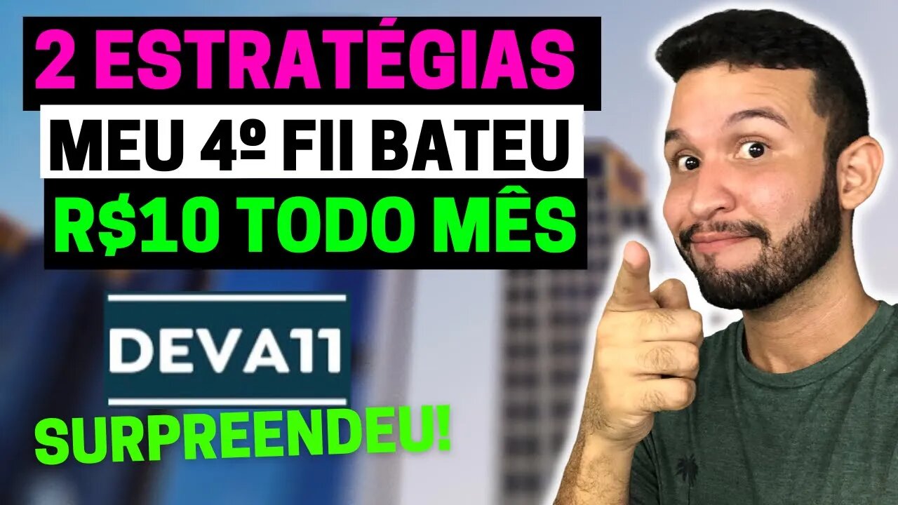 4º FUNDO IMOBILIÁRIO BATEU A META DE R$10 TODO MÊS! ESTRATÉGIAS SIMPLES E EFICIENTES #deva11