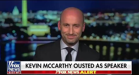 Stephen Miller weighs in on former Speaker McCarthys ousting