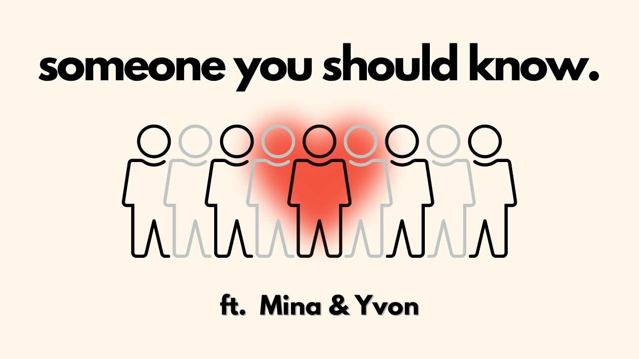 Someone You Should Know ft Mina and Yvon Attia