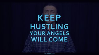 keep hustling Your angels will come