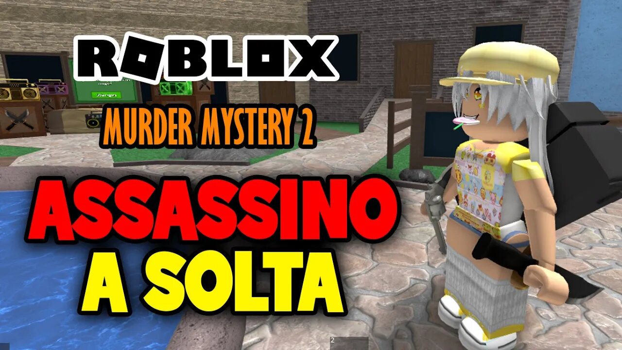 Roblox - Murder Mystery 2 - Ao vivo - Assassino à solta