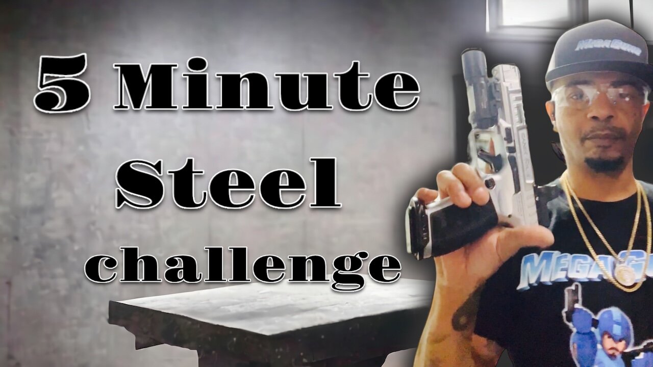 5 minute STEEL challenge