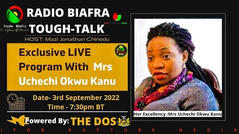 EXCLUSIVE LIVE PROGRAM WITH HER EXCELLENCY MRS UCHECHI OKWU KANU ) Via RBL | Sep 3 , 2022