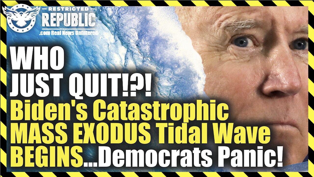 WHO JUST QUIT!?! Biden's Catastrophic MASS EXODUS Tidal Wave BEGINS As Democrats Panic!