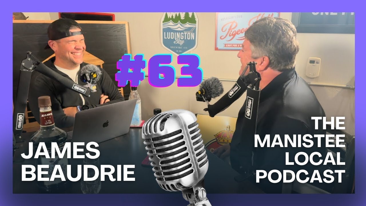 #63 Mark Sandstedt The Manistee Local Podcast