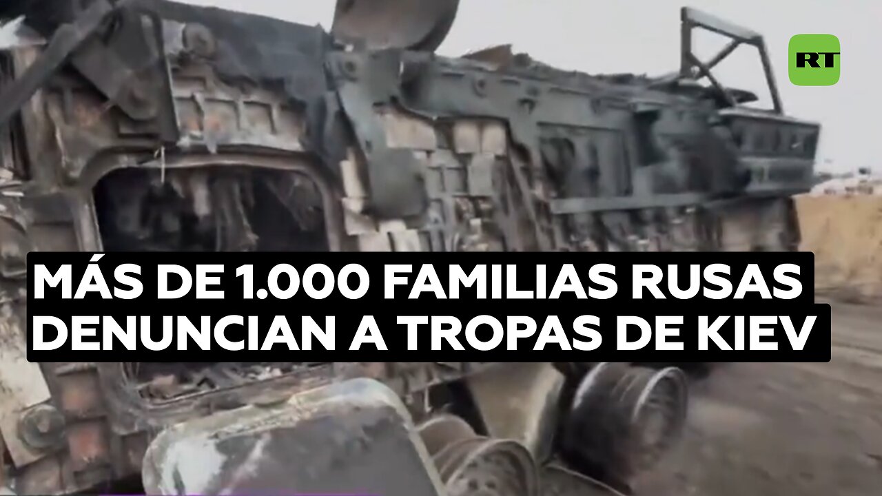 Más de 1.000 familias rusas denuncian que las tropas de Kiev secuestraron a sus seres queridos