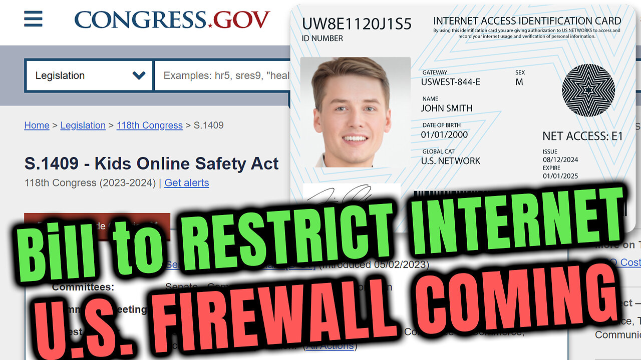 🌐U.S. Internet restricts access - Internet Access I.D. Bill S.1409 - US Firewall coming🌐