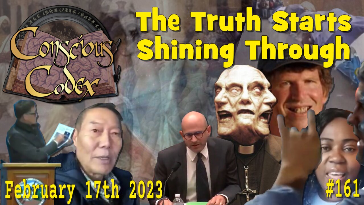 Conscious Codex 161: The Truth Starts Shining Through