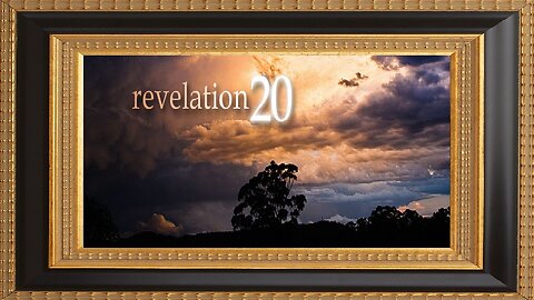 The Book of Revelation - Chapter 20