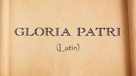 Glória ao Pai em Latim