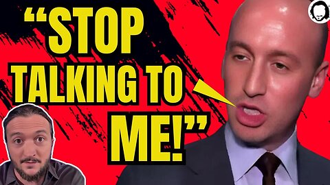 Trump Aide Stephen Miller Has Complete Meltdown On Camera