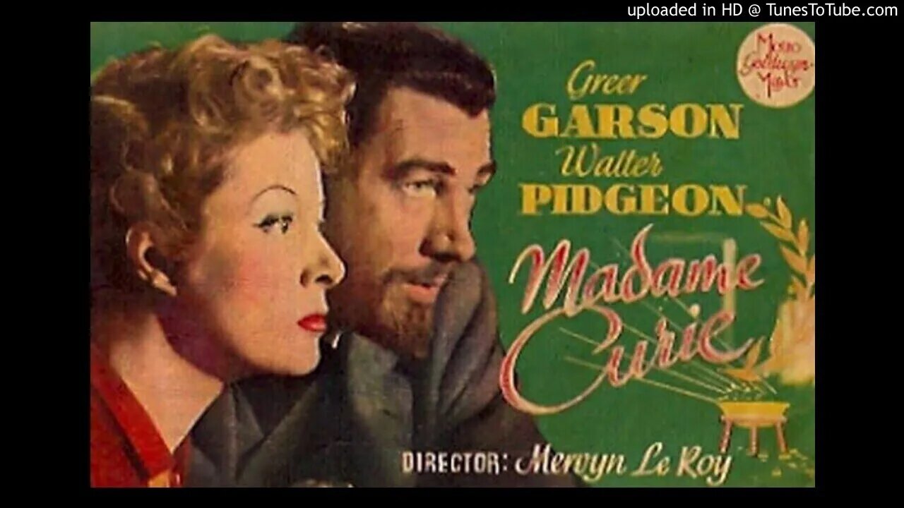 Madame Curie - Greer Garson & Walter Pidgeon - Lux Radio Theater