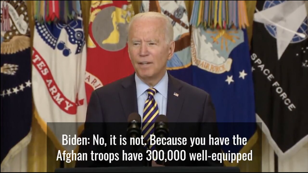 Biden saying the Afghan army would easily beat the Taliban