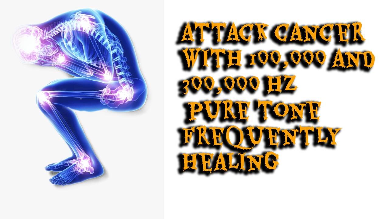 ATTACK CANCER pure tone 100,000 and 300,000 Hz frequency healing | BLACK SCREEN