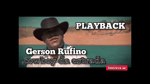 COWBOY DE ESTRADA Gerson Rufino PLAYBACK