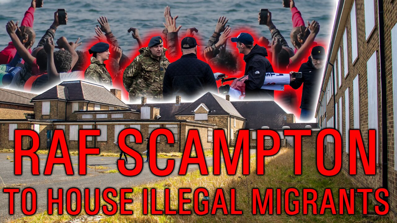 RAF Scampton / Dambuster HQ to house 1500 Illegal migrants with a population of 1274