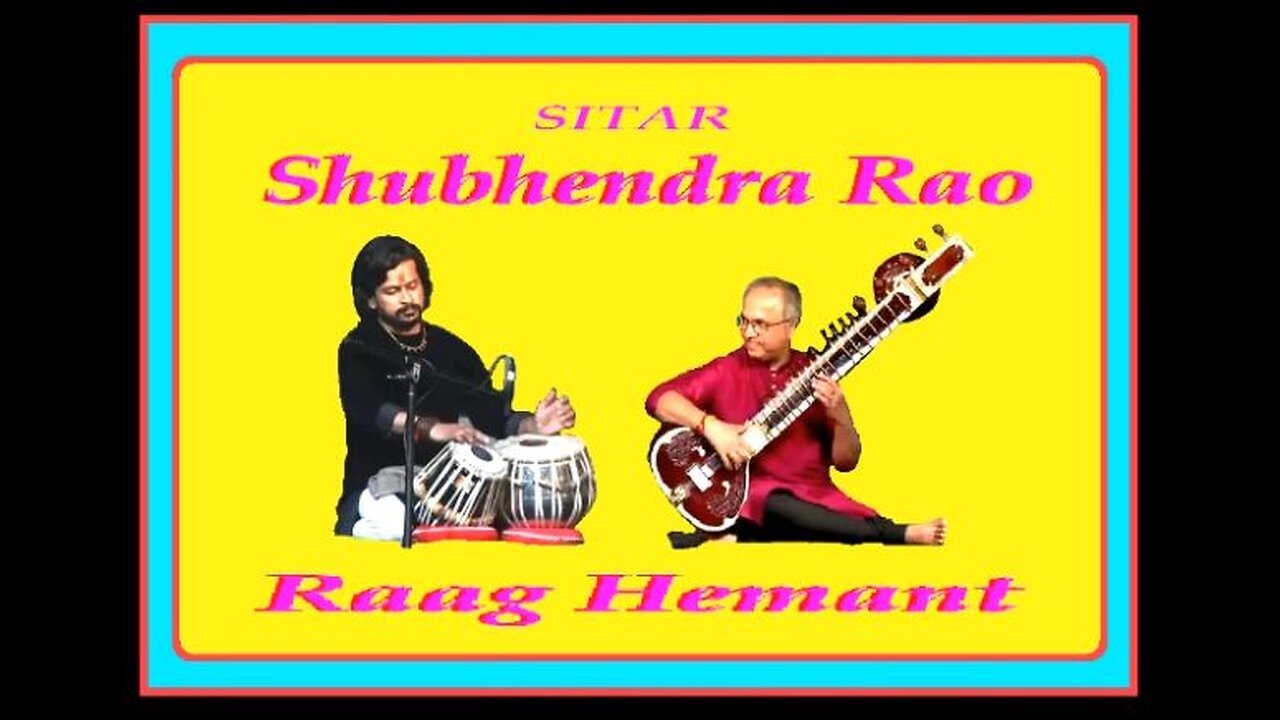 SHUBHENDRA RAO---RAAG HEMANT