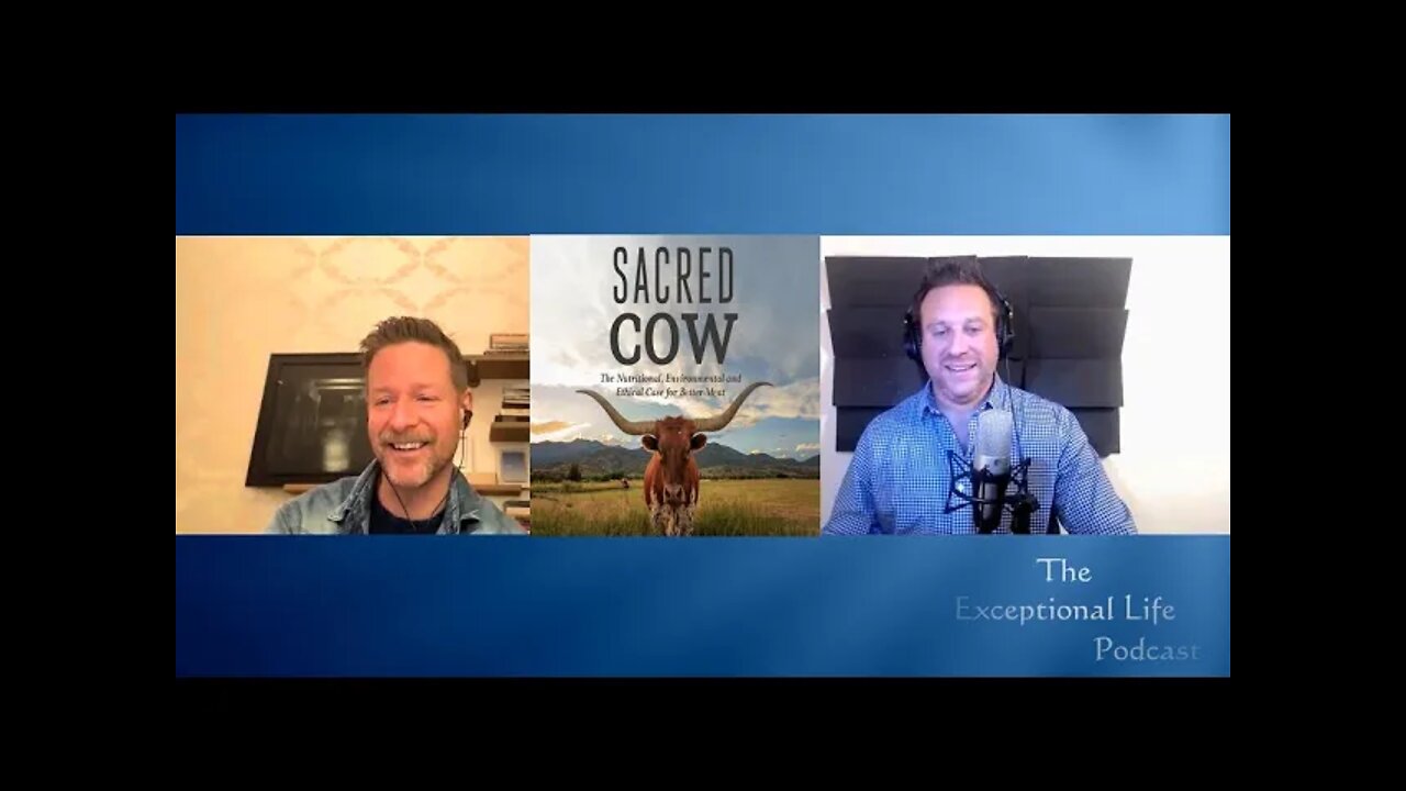 Special Guest, Producer of Sacred Cow, James Connelly - Meat, Nutrition and Regenerative Agriculture