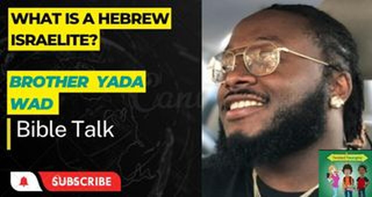 American Radical | What is a Hebrew Israelite With "Yada Wad" (Formerly A Jehovah Witness)