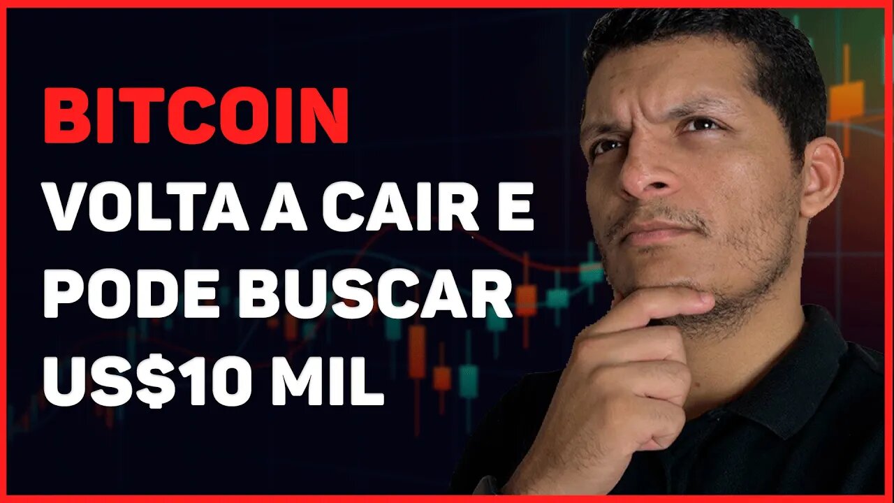 BITCOIN VOLTA A CAIR E PODE BUSCAR OS US$10.000 DÓLARES