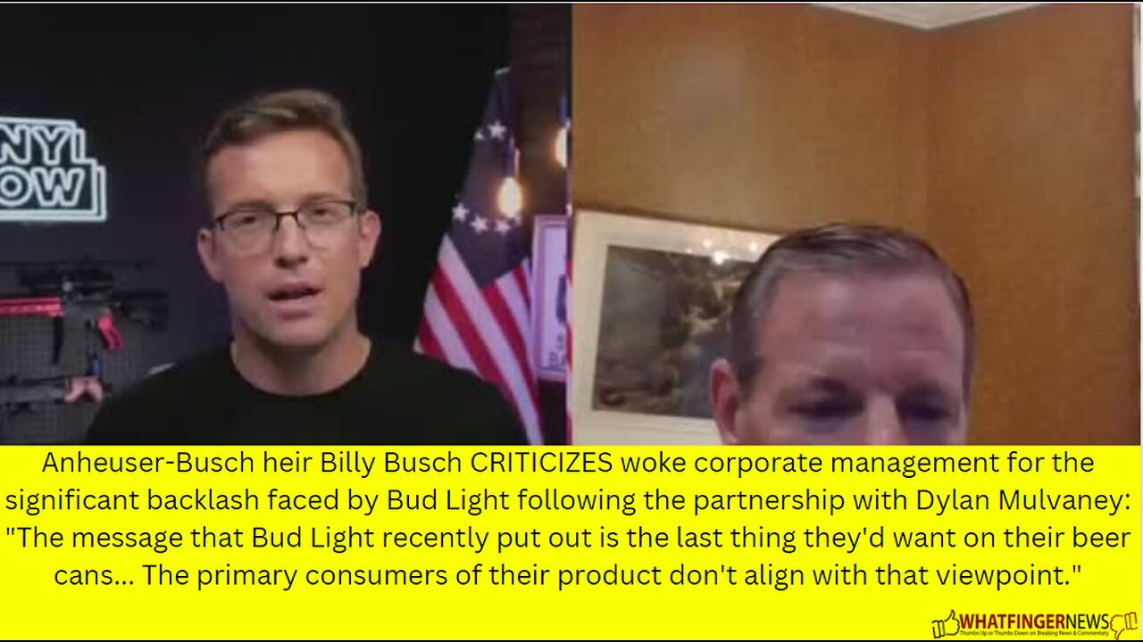 Anheuser-Busch heir Billy Busch CRITICIZES woke corporate management