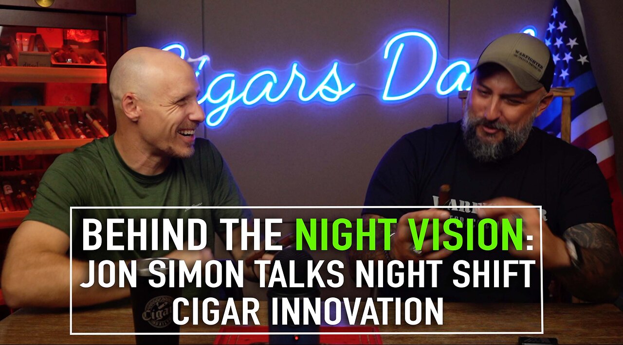 Behind the Night Vision: Jon Simon Talks Night Shift Cigar Innovation