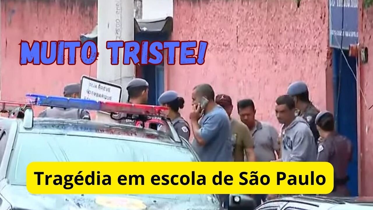 Tragédia em escola de São Paulo